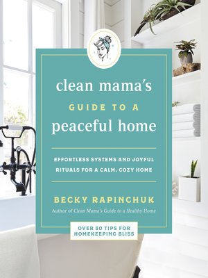 cover image of Clean Mama's Guide to a Peaceful Home
